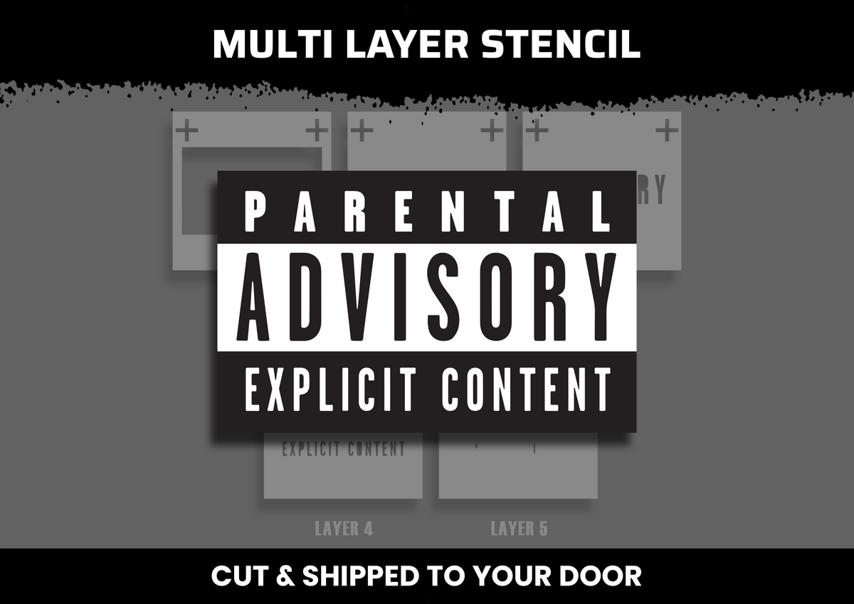 Parental Advisory Multi Layer Stencil