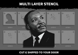 Martin Luther King Multi Layer Stencil