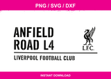Anfield Sign instant download PNG SVG DXF