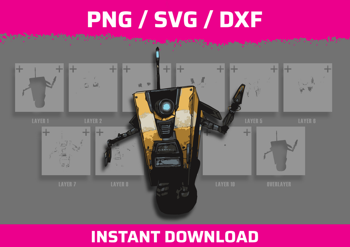 Borderlands Claptrap Stencil Files - Digital Download